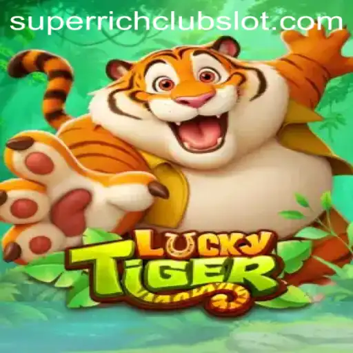Discover the World of LuckyTiger: A Thrilling Adventure with SUPERRICHCLUB