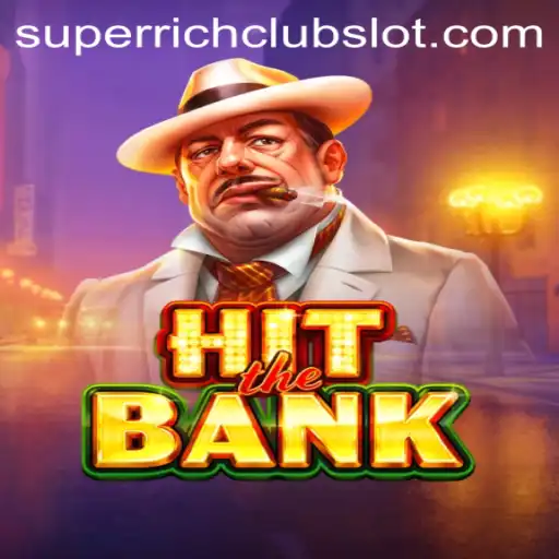 HitTheBank: Mastering the Art of Financial Strategy in SUPERRICHCLUB